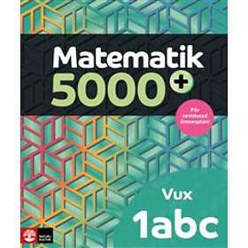 Matematik 5000+ Kurs 1abc Vux Lärobok Upplaga 2021