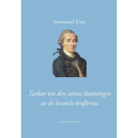 Tankar Om Den Sanna Skattningen Av De Levande Krafterna