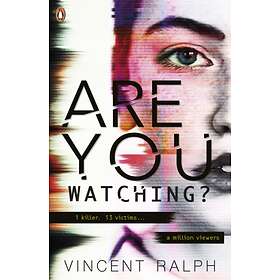 Are You Watching?