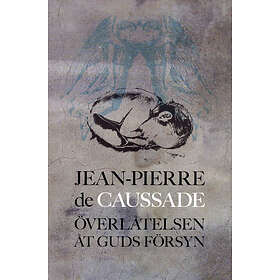 Överlåtelsen Åt Guds Försyn