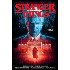 Stranger Things- Six (graphic Novel Volume 2)