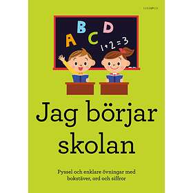 Jag Börjar Skolan Pyssel Och Enklare Övningar