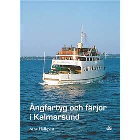 Ångfartyg Och Färjor I Kalmarsund
