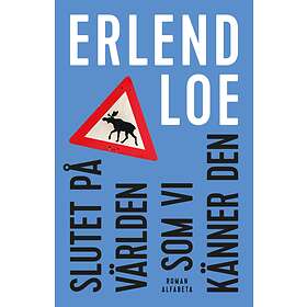 Slutet På Världen Som Vi Känner Den