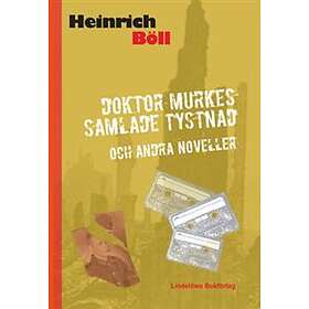 Doktor Murkes Samlade Tystnad 12 Efterkrigsnoveller