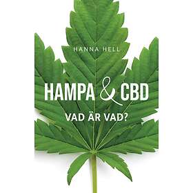 Hampa Och Cbd Vad Är Vad?