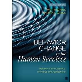 Behavior Change In The Human Services Behavioral And Cognitive Princ