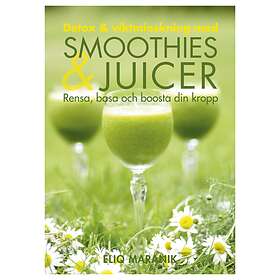 Detox & Viktminskning Med Smoothies Juicer Rensa, Basa Och Boosta Di
