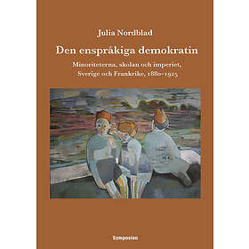 Den Enspråkiga Demokratin Minoriteterna, Skolan Och Imperiet, Sverig