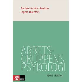 Arbetsgruppens Psykologi 5-e Utgåvan
