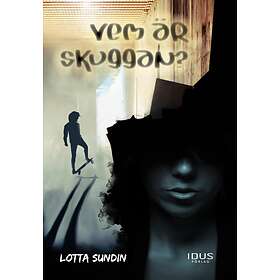 Vem Är Skuggan?