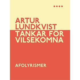 Tankar För Vilsekomna