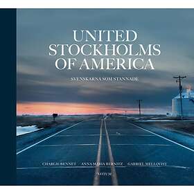 United Stockholms Of America Svenskarna Som Stannade