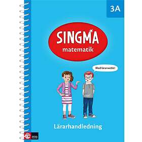 Singma Matematik 3a Lärarhandledning Med Lärarwebb