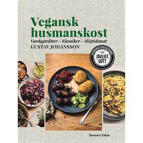Vegansk Husmanskost Vardagsrätter, Klassiker, Högtidsmat
