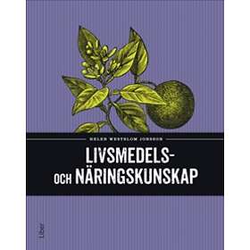 Livsmedels- Och Näringskunskap