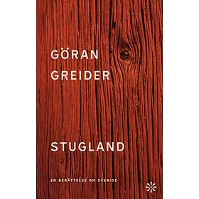 Stugland En Berättelse Om Sverige