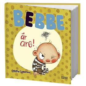 Bebbe Är Arg