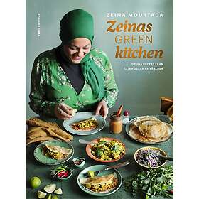 Zeinas Green Kitchen Gröna Recept Från Olika Delar Av Världen