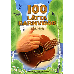 100 Lätta Barnvisor Ukulele