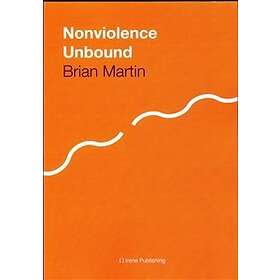 Nonviolence Unbound