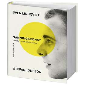 Sanningskonst Samtal Om Ett Författarskap