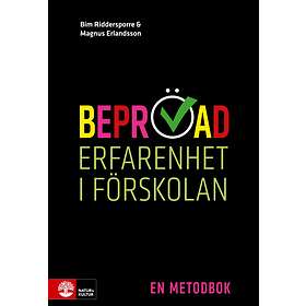 Beprövad Erfarenhet I Förskolan En Metodbok