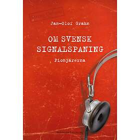 Om Svensk Signalspaning Pionjärerna