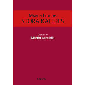 Martin Luthers Stora Katekes