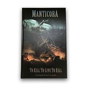 Manticora: To Kill Live (book Paper