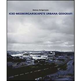 Icke-medborgarskapets Urbana Geografi