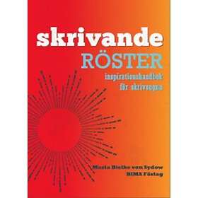 Skrivande Röster Inspirationshandbok För Skrivsugna