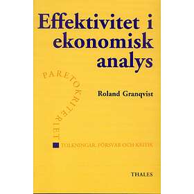 Effektivitet I Ekonomisk Analys Paretokiteriet Tolkningar, Försvar O