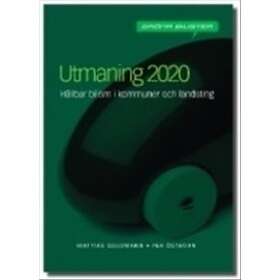 Utmaning 2020 Hur Kommuner Och Landsting Kan Minska Trafikens Miljöp
