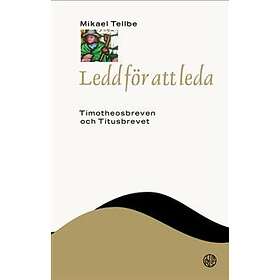 Ledd För Att Leda Timotheosbreven Och Titusbrevet
