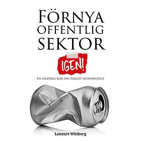 Förnya Offentlig Sektor Igen!