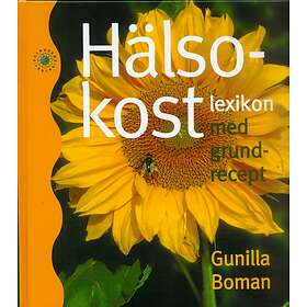 Hälsokostlexikon Med Grundrecept