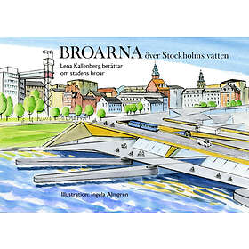 Broarna Över Stockholms Vatten
