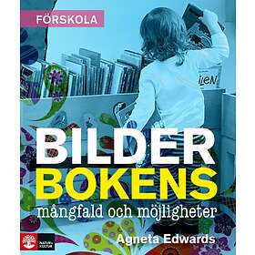 Bilderbokens Mångfald Och Möjligheter 2-a Utgåvan