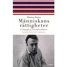 Thomas Paines Människans Rättigheter En Biografi