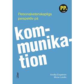 Personalvetenskapliga Perspektiv På Kommunikation