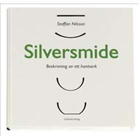 Silversmide Beskrivning Av Ett Hantverk