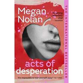 Acts Of Desperation
