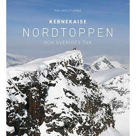 Kebnekaise- Nordtoppen Och Sveriges Tak