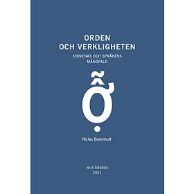 Orden Och Verkligheten (rj-s Årsbox 2021. Orden)