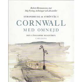 Strandhugg Och Strövtåg I Cornwall Med Omnejd Den Långsamme Resenäre