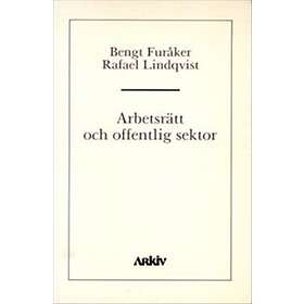 Arbetsrätt Och Offentlig Sektor