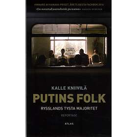 Putins Folk Rysslands Tysta Majoritet