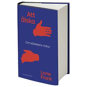 Att Älska Om Kärlekens Natur