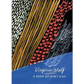 A Room Of One's Own And Three Guineas (vintage Classics Woolf Series)